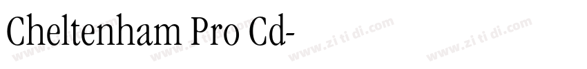 Cheltenham Pro Cd字体转换 Cheltenham Pro Cd字体转换